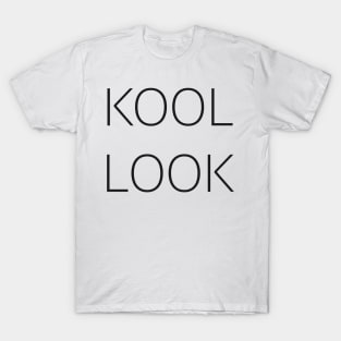 kool look T-Shirt